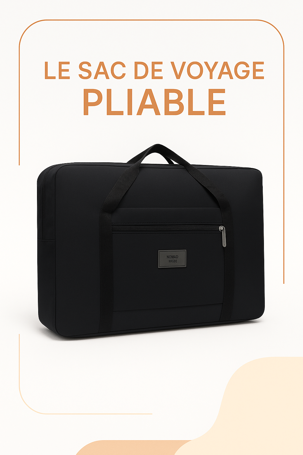 NomadPack™ Sac de Voyage Pliable Grande Capacité - Léger, Résistant et Compact